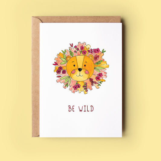 Be wild